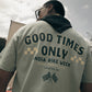 GoodTimes Only Forest Green Oversized T-Shirt